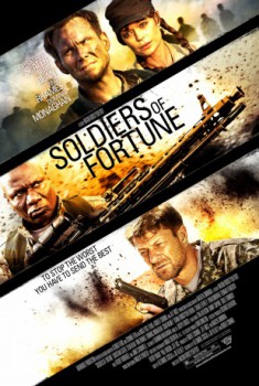 poster Soldiers of Fortune&nbsp;&nbsp;(2012)
