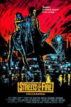 poster Streets of Fire&nbsp;&nbsp;(1984)