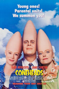 poster Coneheads&nbsp;&nbsp;(1993)