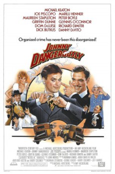 poster Johnny Dangerously&nbsp;&nbsp;(1984)