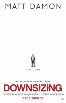 poster Downsizing&nbsp;&nbsp;(2017)