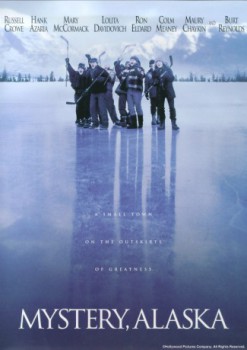 poster Mystery, Alaska&nbsp;&nbsp;(1999)