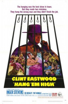poster Hang 'Em High&nbsp;&nbsp;(1968)