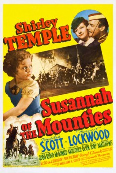 poster Susannah of the Mounties&nbsp;&nbsp;(1939)