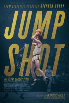 poster Jump Shot: The Kenny Sailors Story&nbsp;&nbsp;(2019)
