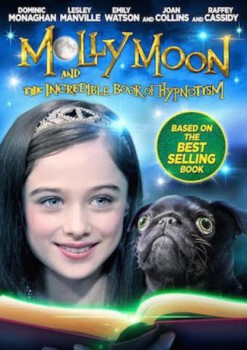 poster Molly Moon and the Incredible Book of Hypnotism&nbsp;&nbsp;(2015)