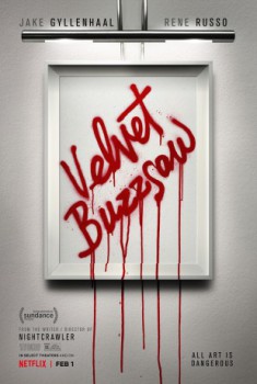 poster Velvet Buzzsaw&nbsp;&nbsp;(2019)
