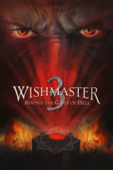 poster Wishmaster 3: Beyond the Gates of Hell&nbsp;&nbsp;(2001)